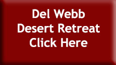 Del Webb Desert Retreat
